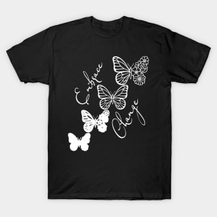 Embrace Change - White Cute Butterfly T-Shirt
